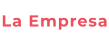 La Empresa